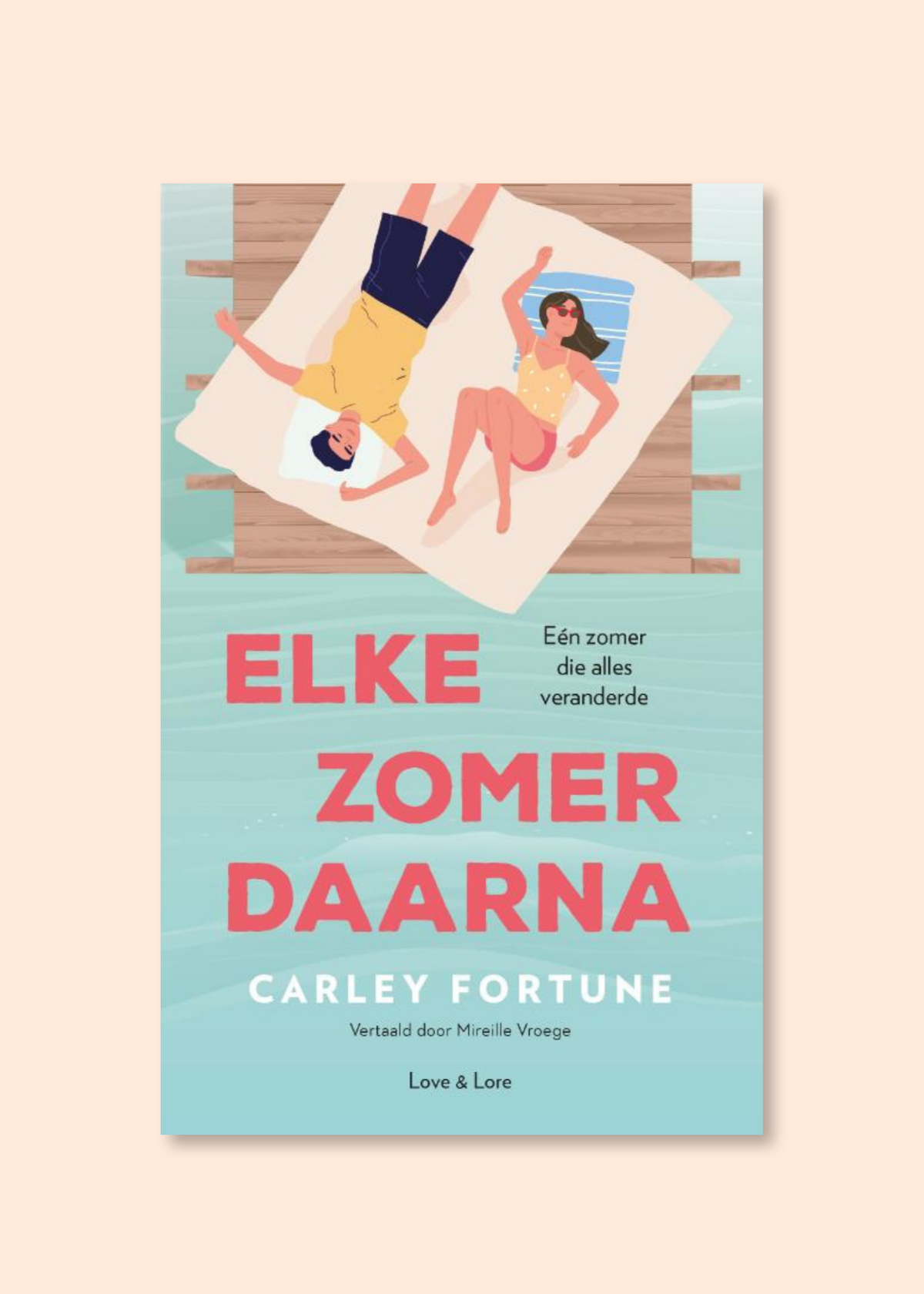 Elke zomer daarna