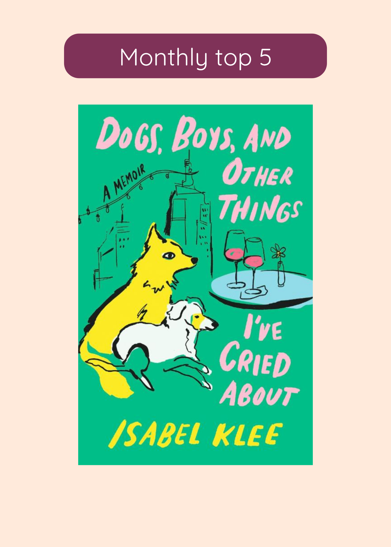 Dogs, Boys and Other Things I Cried About