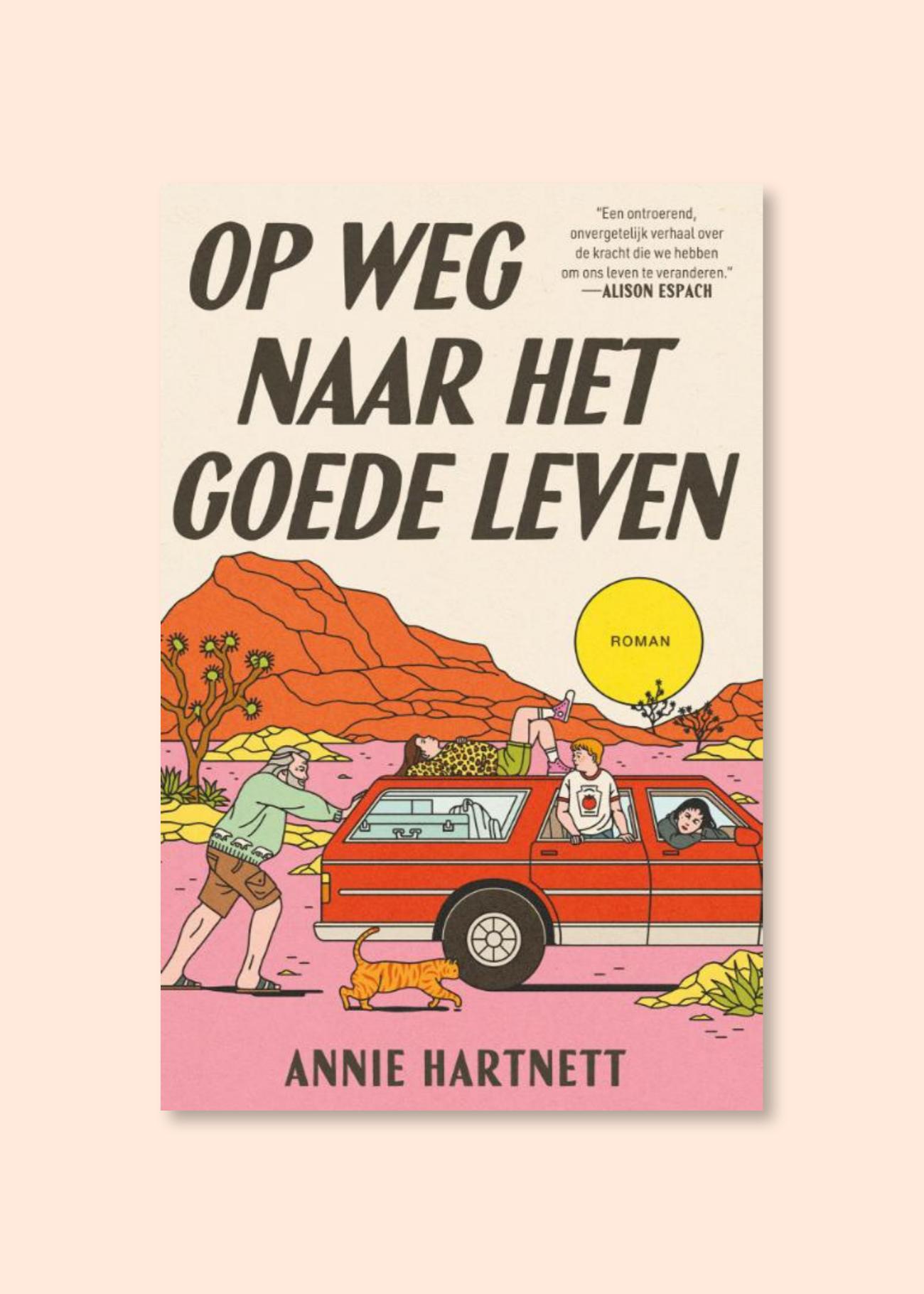 Op Weg Naar Het Goede Leven